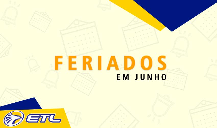 Feriados 13 e 20 de junho - ETL