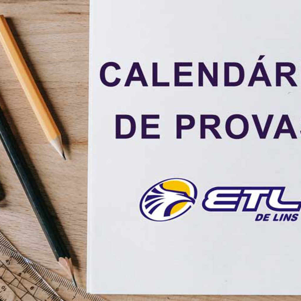 Calendário de Provas Mensais e Bimestrais - 2º bimestre - ETL