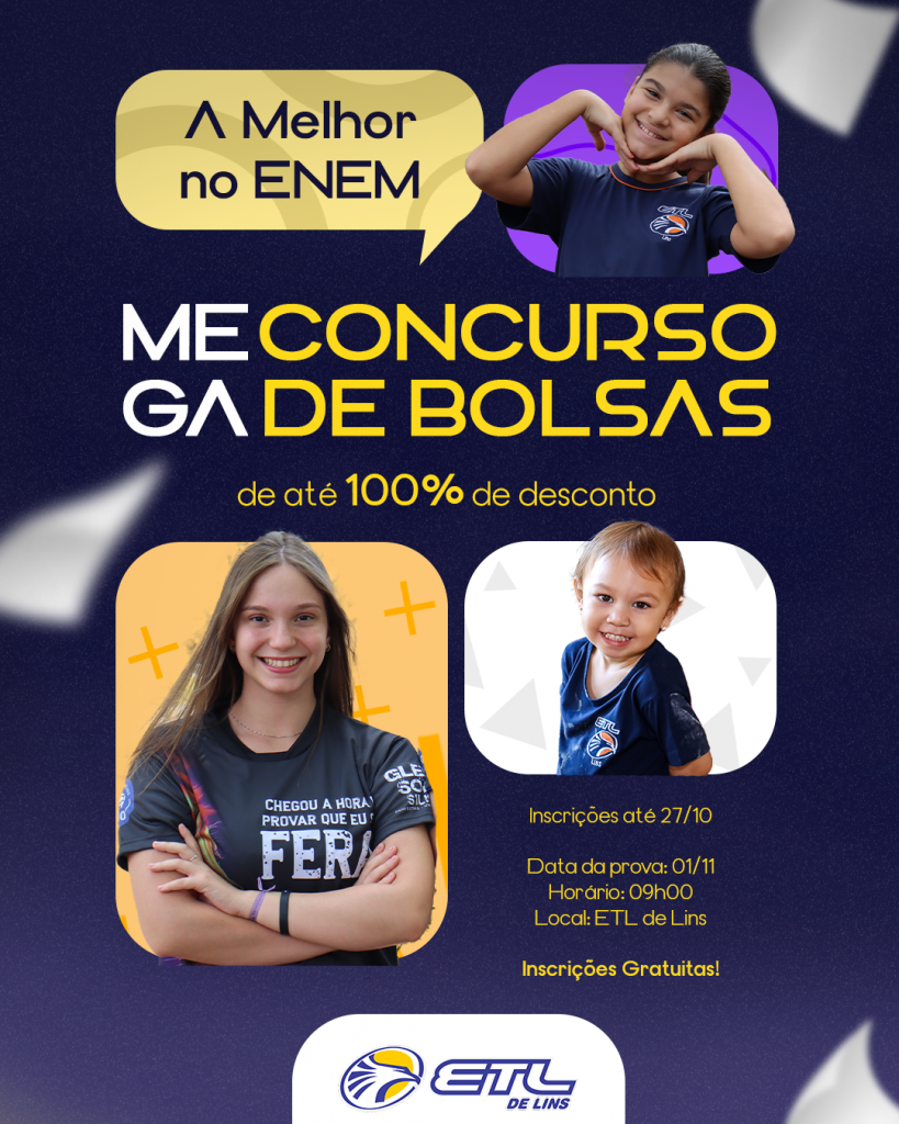 ETL FARÁ O TRADICIONAL CONCURSO DE BOLSAS PARA 2026!